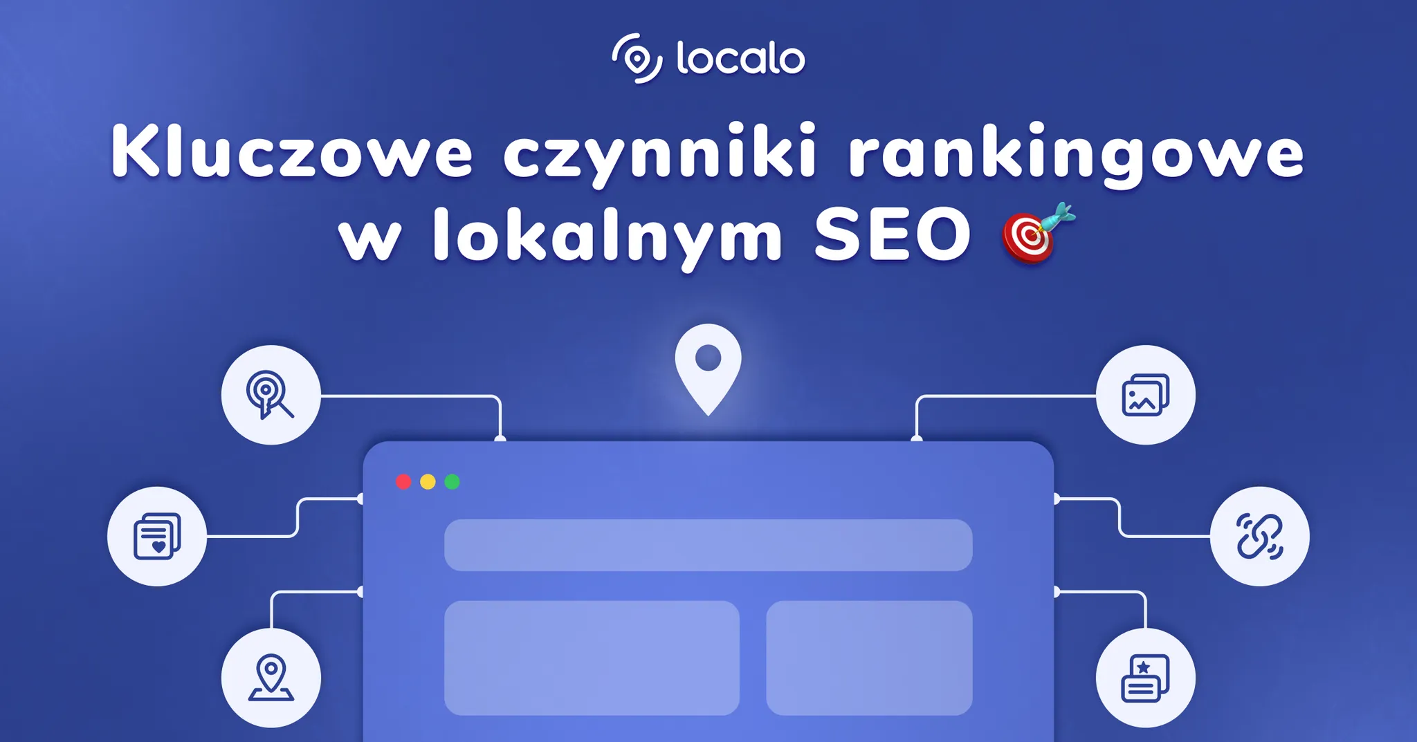 Najważniejsze Czynniki Rankingowe w Local SEO dla Lepszej Widoczności